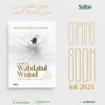Segera Terbit : Buku Klarifikasi Wahdatul Wujud