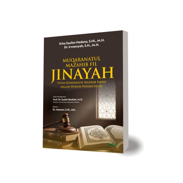 Muqaranatul Mazahib fil Jinayah: Studi Komparatif Mazhab Empat dalam Hukum Pidana Islam